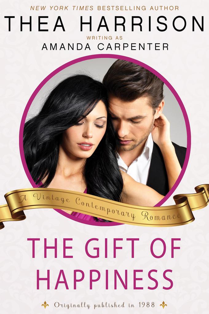 The Gift of Happiness (Vintage Contemporary Romance #10)