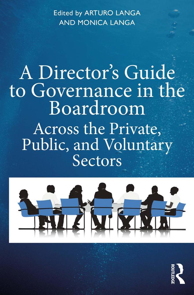 A Director‘s Guide to Governance in the Boardroom