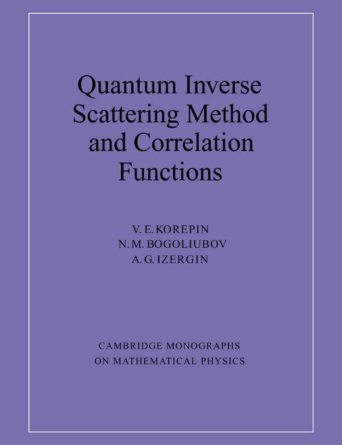 Quantum Inverse Scattering Method and Correlation Functions