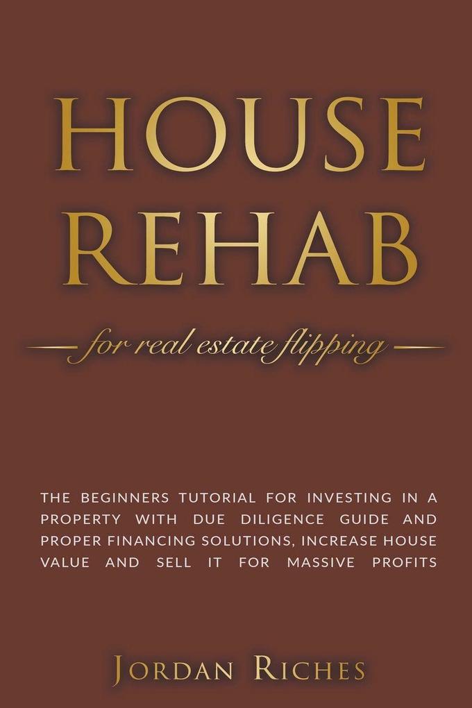 House Rehab for Real Estate Flipping