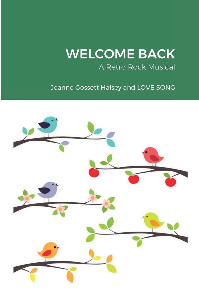 WELCOME BACK