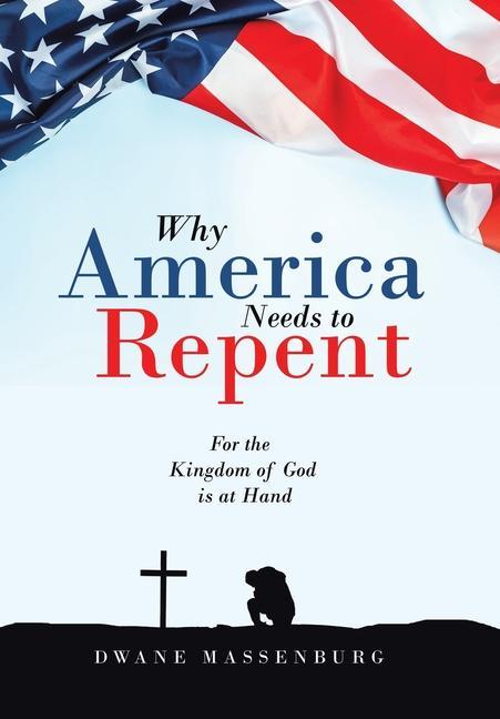 Why America Needs to Repent