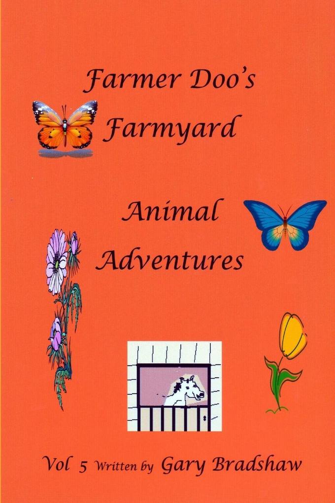 Farmer Doo‘s Farmyard Animal Adventures