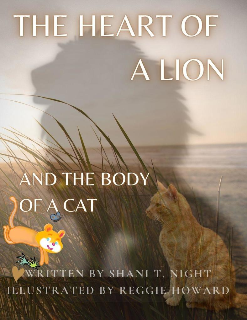THE HEART OF A LION