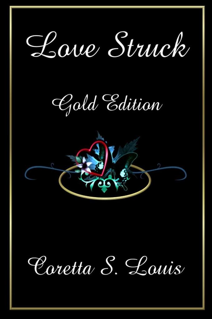 Love Struck Gold Edition