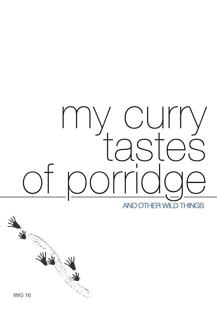 my curry tastes of porridge