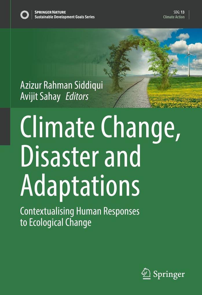 Climate Change Disaster and Adaptations