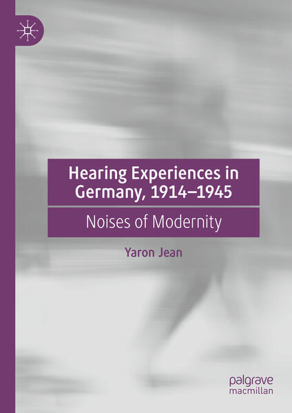 Hearing Experiences in Germany 19141945