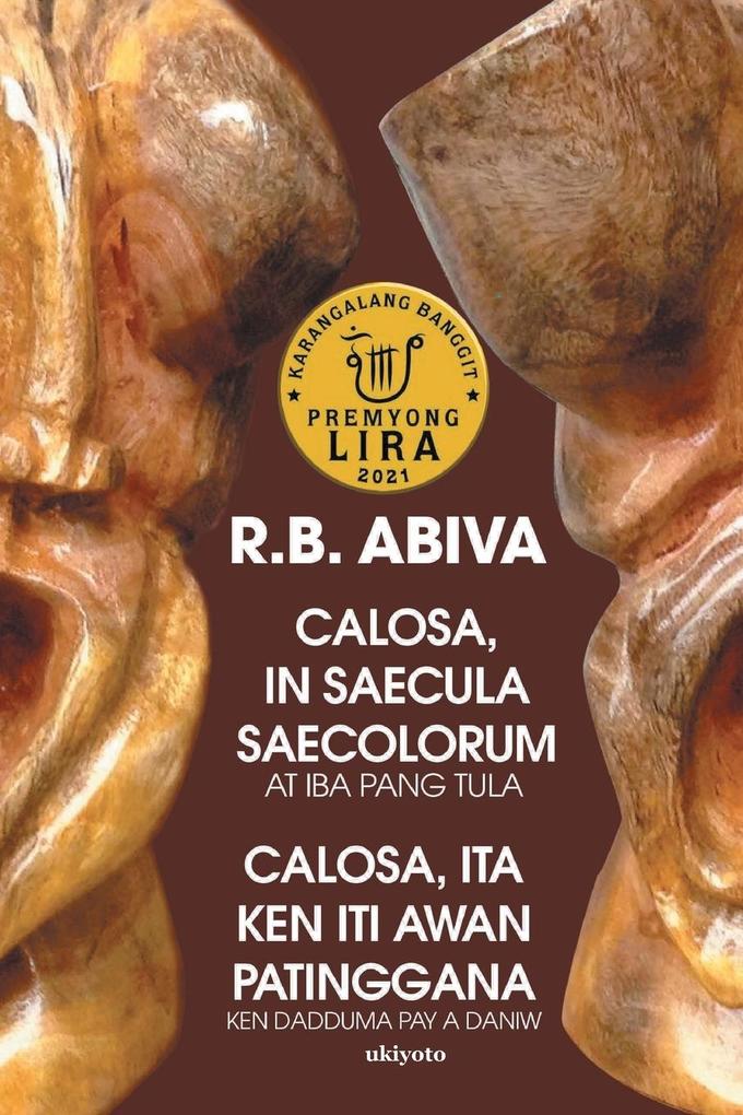 Calosa In Saecula Saecolorum at iba pang mga Tula