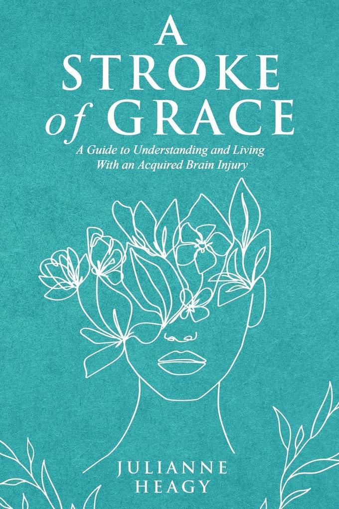 A Stroke of Grace