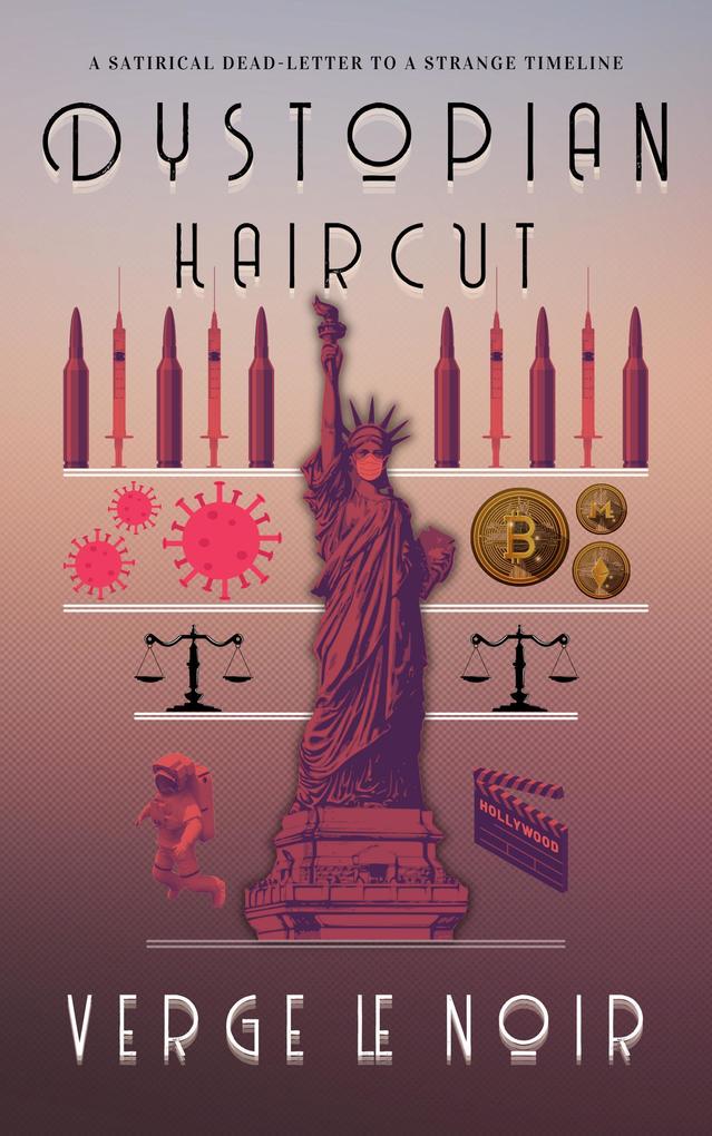 Dystopian Haircut