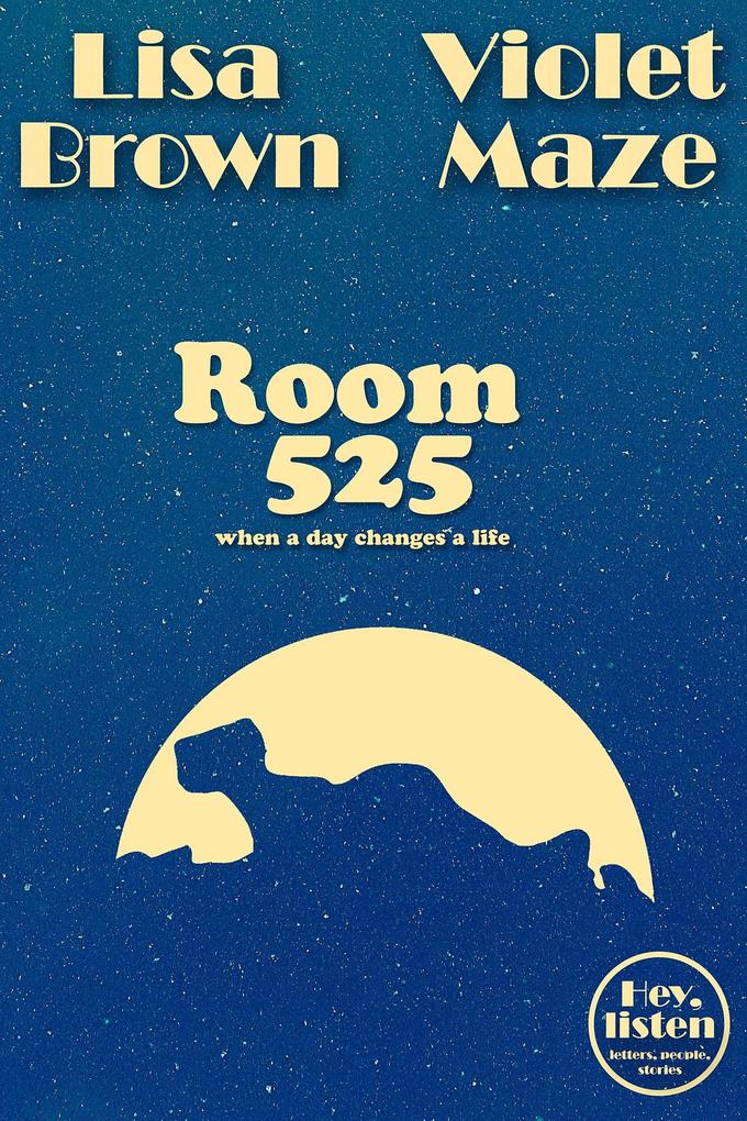 Room 525 (Hey listen)