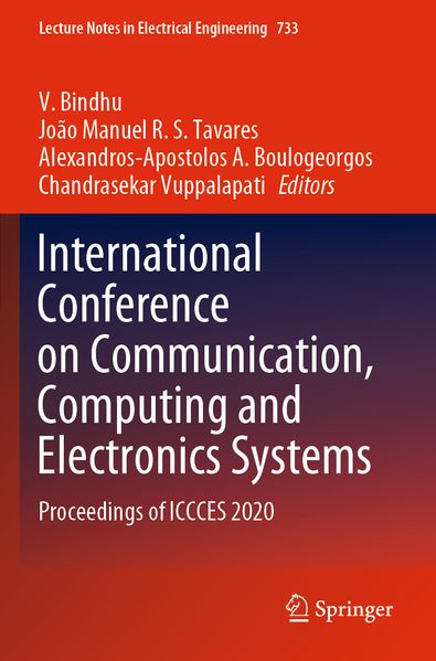International Conference on Communication Computing and Electronics Systems