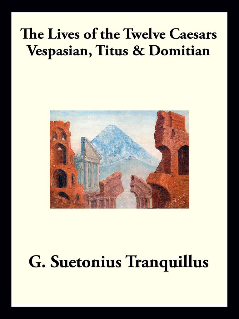 Vespasian Titus & Domitian