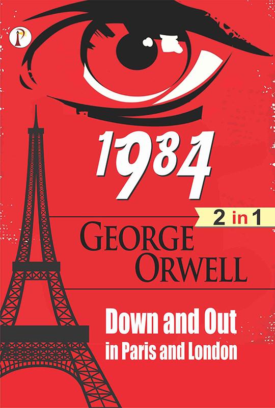 1984 and Down and Out in Paris and London Combo Set of 2 Books