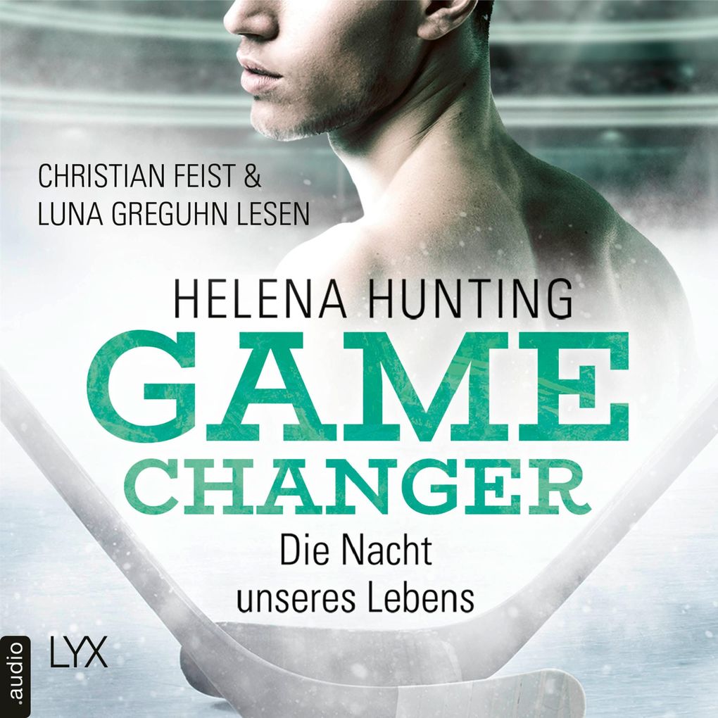 Die Nacht unseres Lebens - Game Changer Teil 3