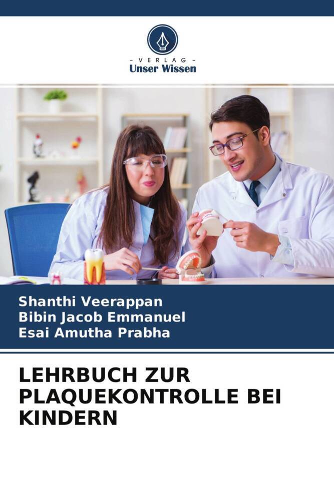 LEHRBUCH ZUR PLAQUEKONTROLLE BEI KINDERN