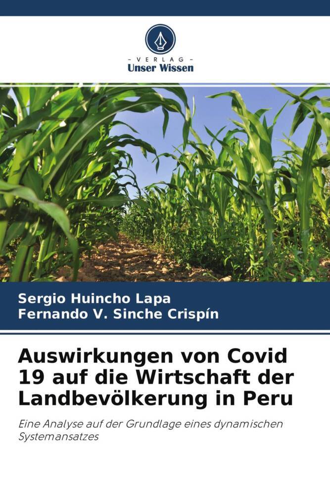 Auswirkungen von Covid 19 auf die Wirtschaft der Landbevölkerung in Peru