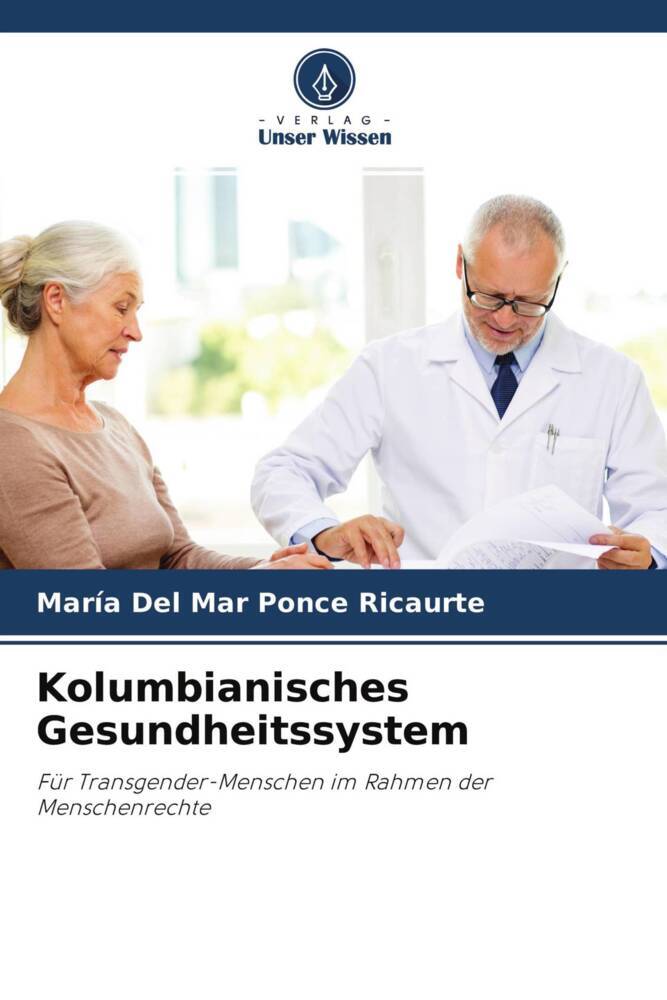 Kolumbianisches Gesundheitssystem