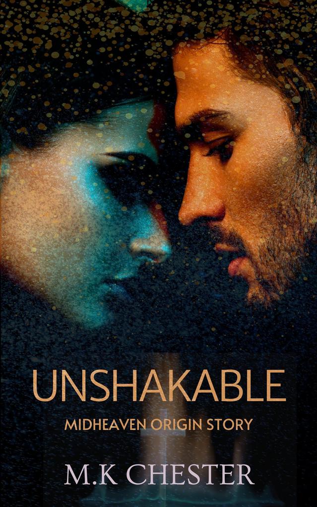 Unshakable (Midheaven #1)