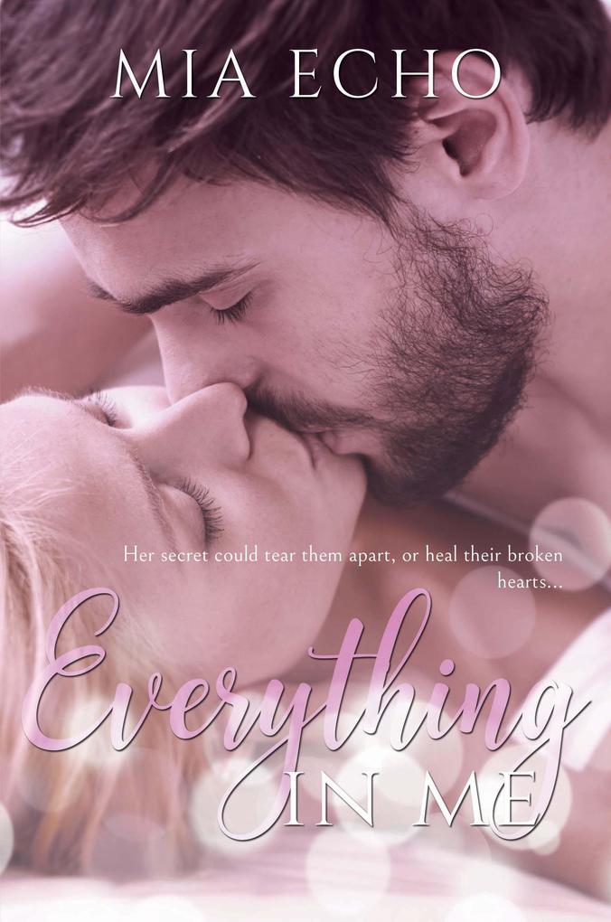 Everything In Me (Everything and Always #2)