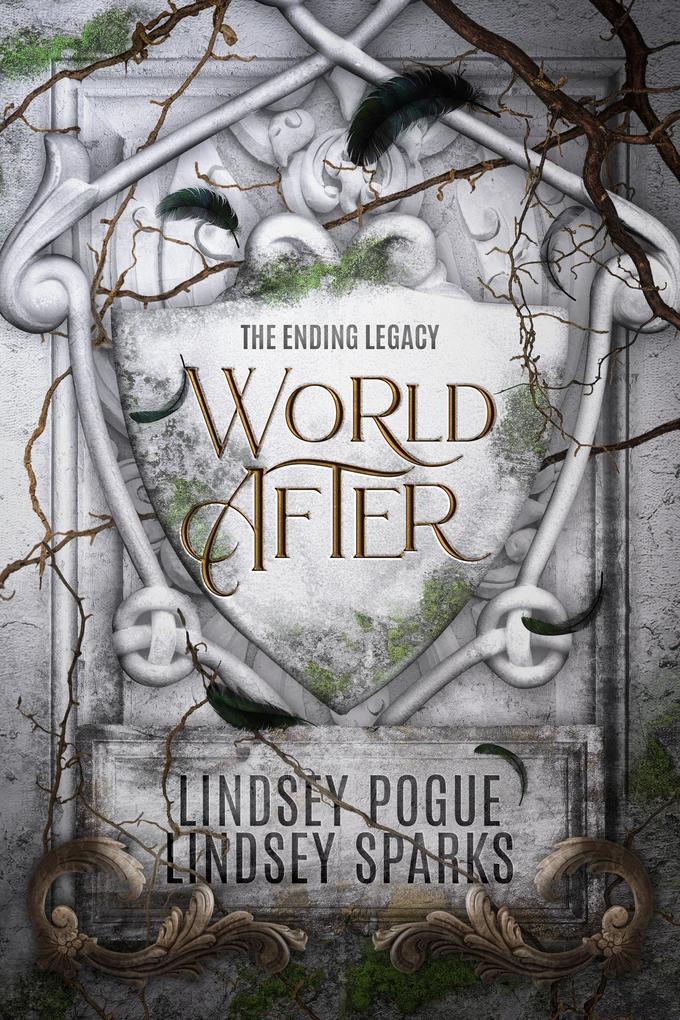 World After: An Ending Legacy Prequel (The Ending Legacy #1)