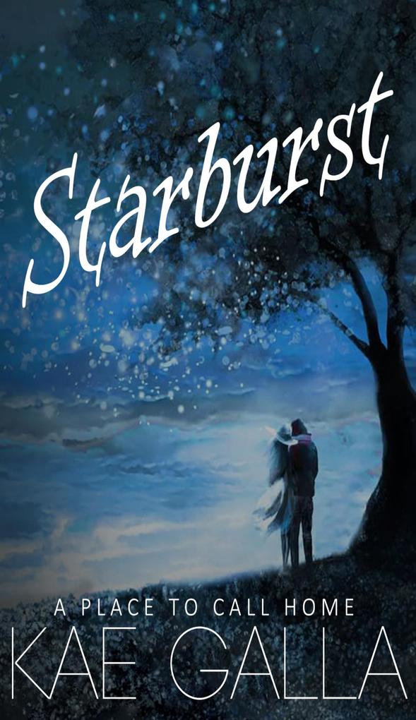 Starburst (A Place to Call Home #1)