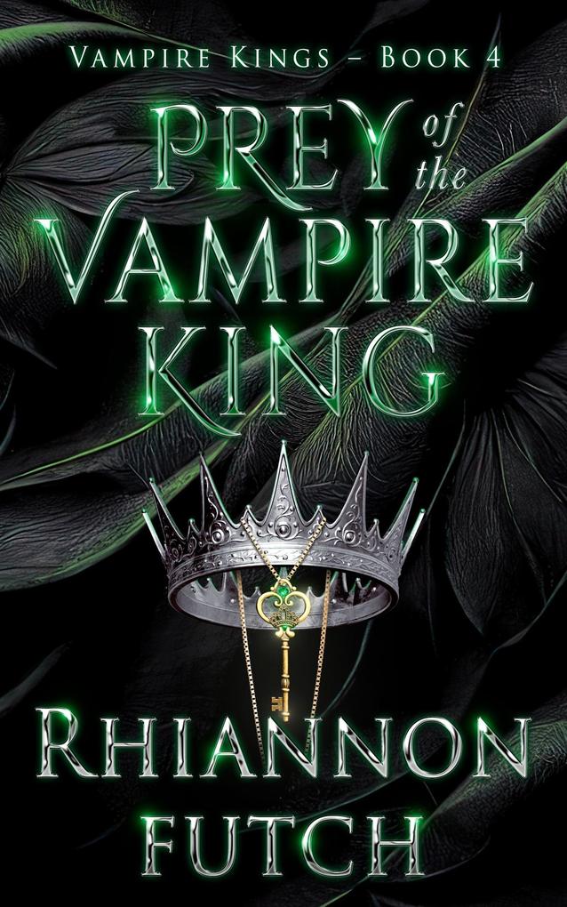 Prey of the Vampire King (The Vampire Kings #4)