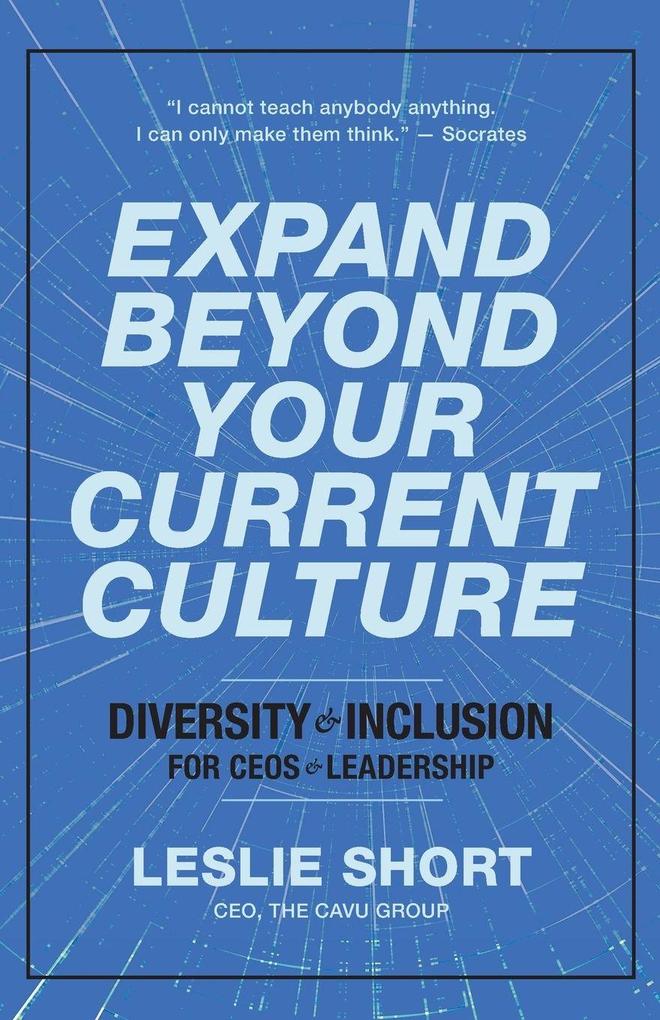 Expand Beyond Your Current Culture
