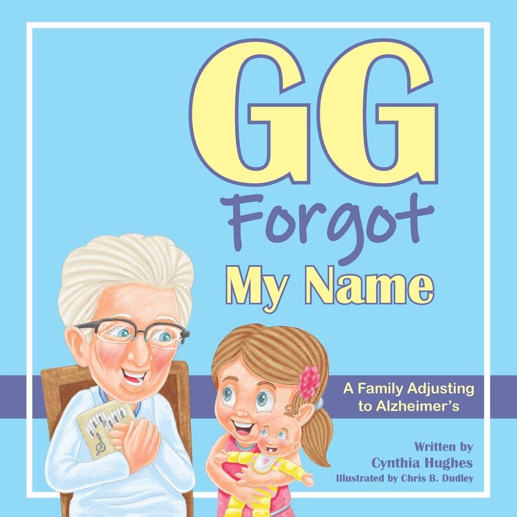 GG Forgot My Name