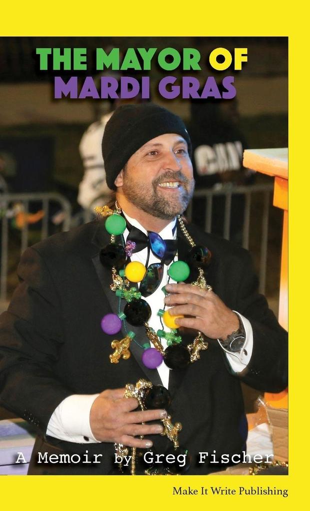 The Mayor of Mardi Gras