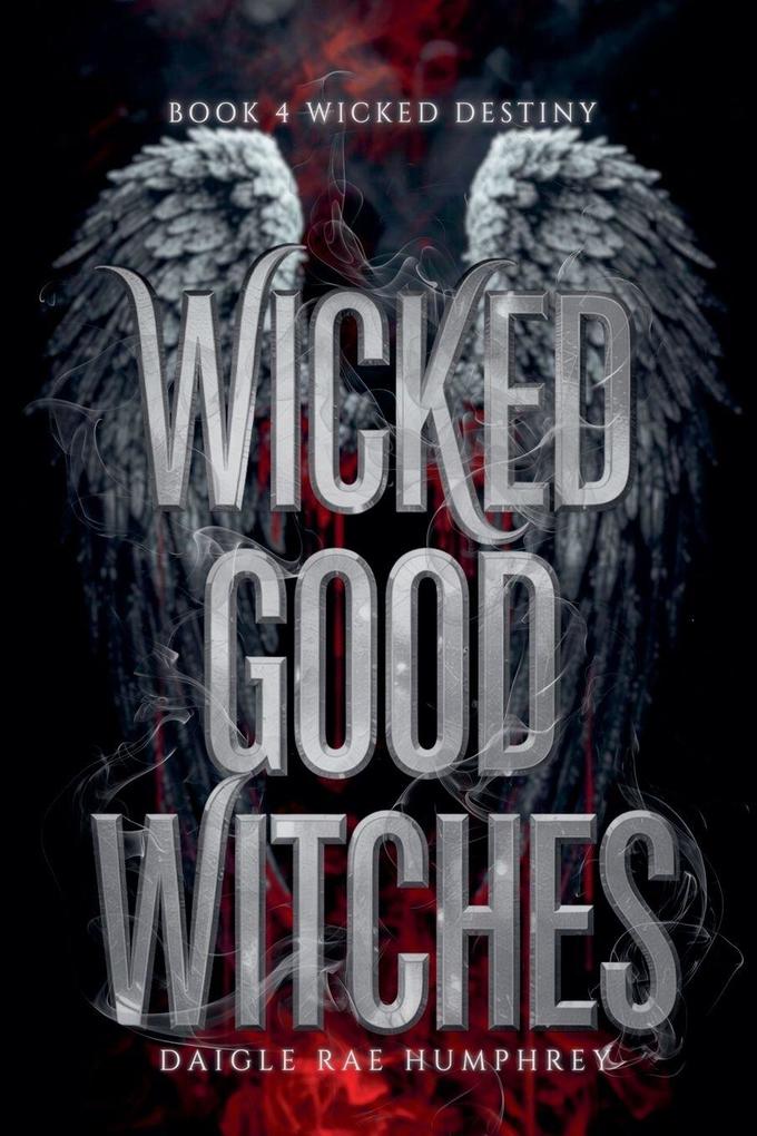 Wicked Destiny