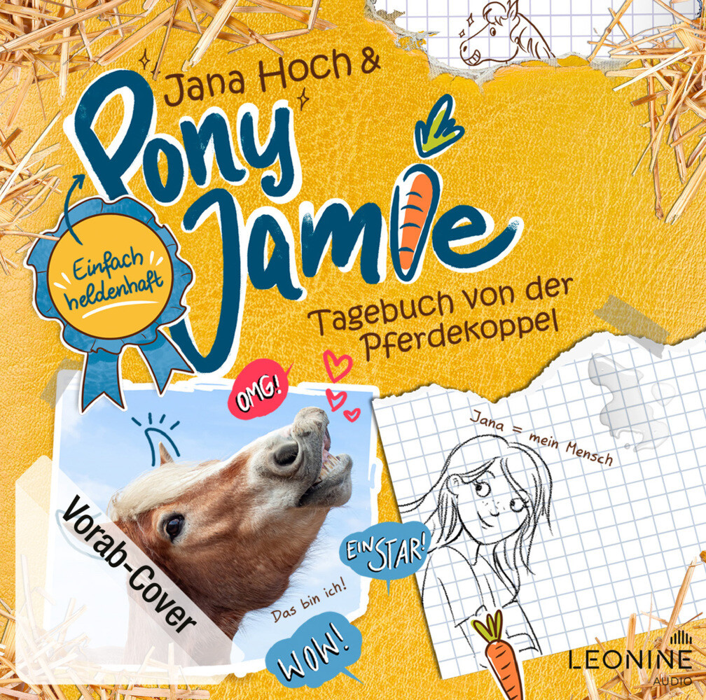 Jana Hoch & Pony Jamie - Einfach heldenhaft! - Tagebuch von der Pferdekoppel. Tl.1 1 Audio-CD