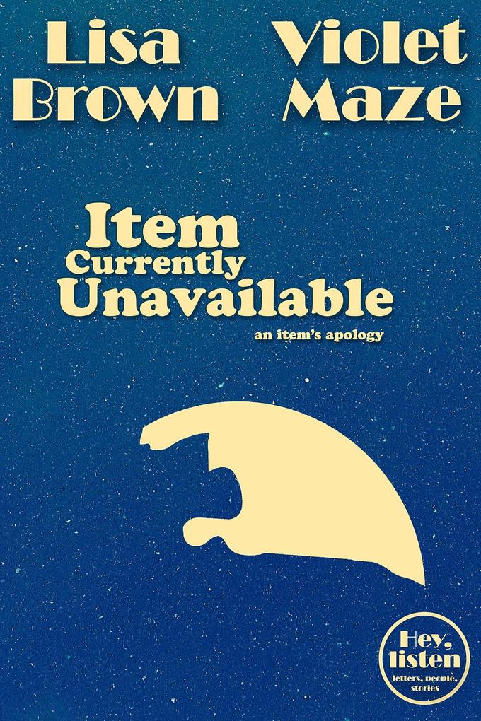 Item Currently Unavailable (Hey listen)