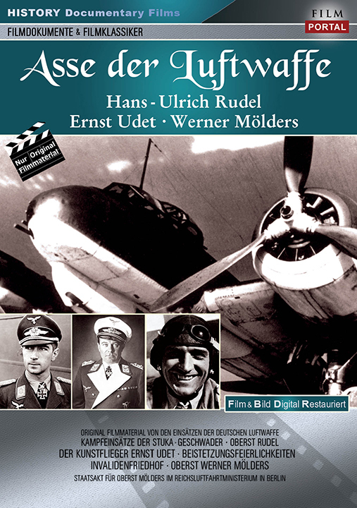 Asse der Luftwaffe - Hans Ulrich Rudel Ernst Udet Werner Mölders