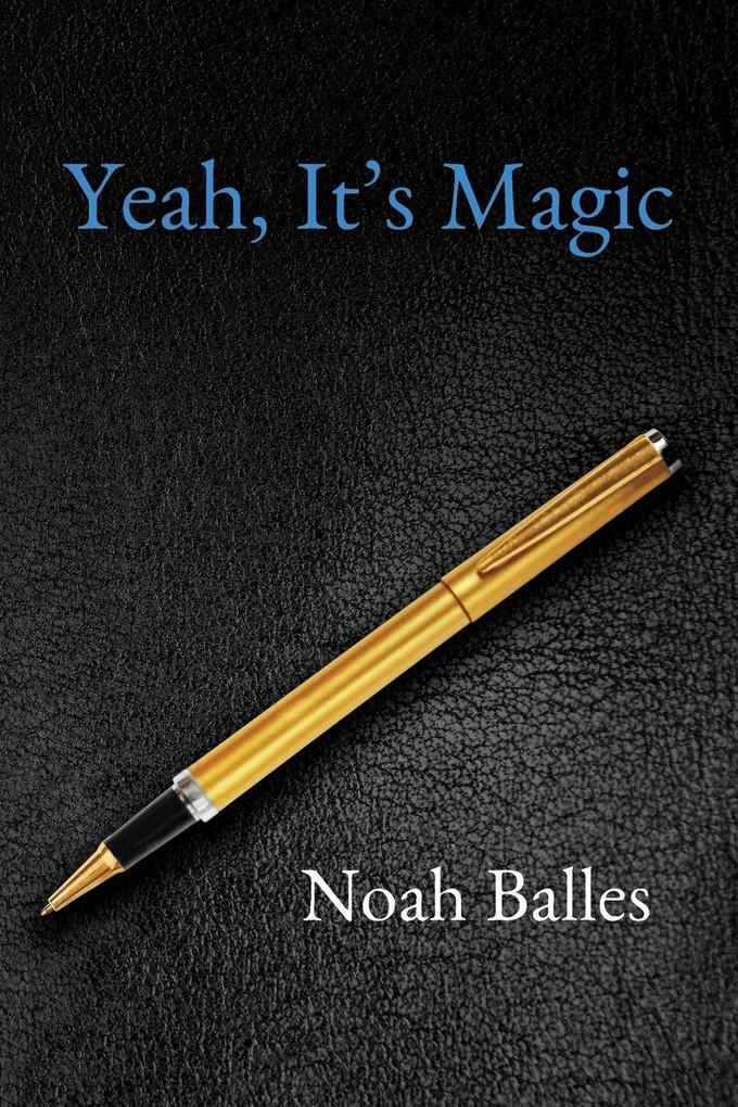 Yeah It's Magic