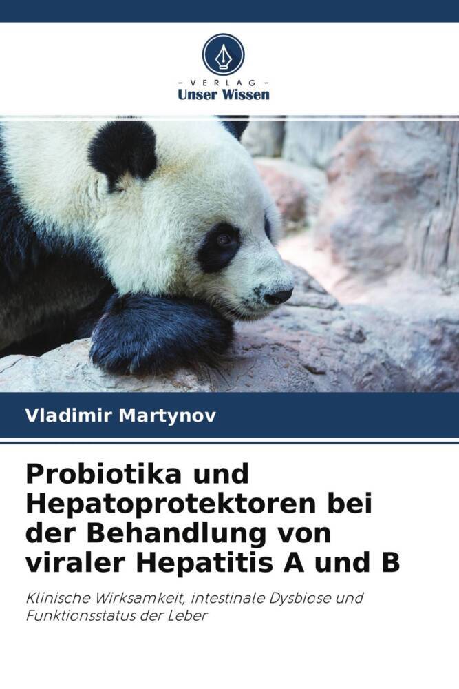 Probiotika und Hepatoprotektoren bei der Behandlung von viraler Hepatitis A und B
