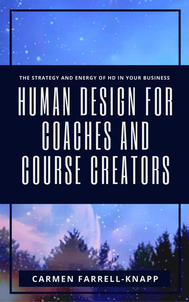 Human  for Coaches and Course Creators