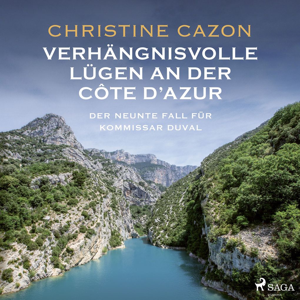 Verhängnisvolle Lügen an der Côte d'Azur. Der neunte Fall für Kommissar Duval