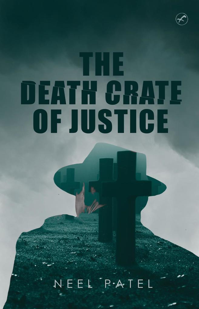 The Death Crate of Justice