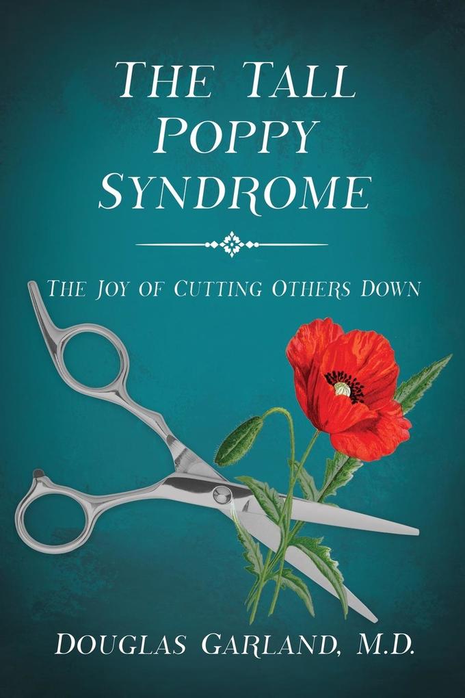 The Tall Poppy Syndrome