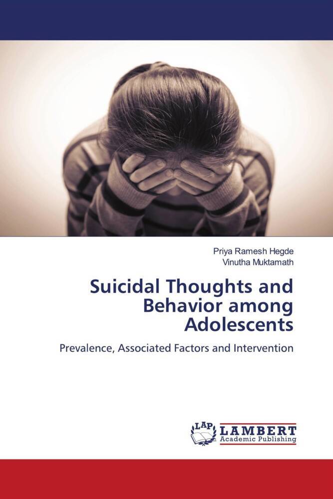 Suicidal Thoughts and Behavior among Adolescents