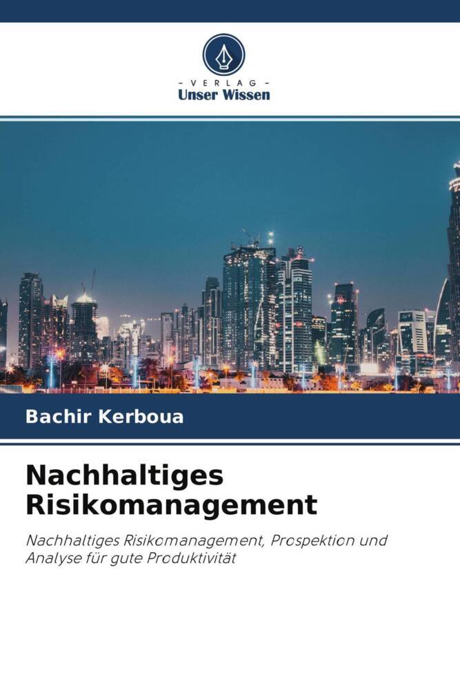 Nachhaltiges Risikomanagement