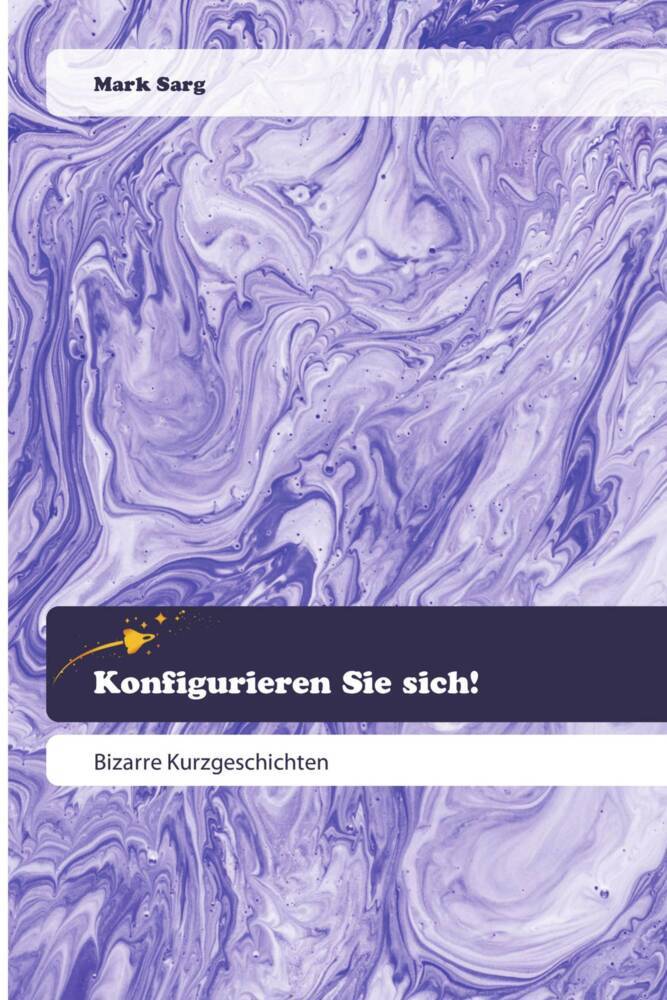 Konfigurieren Sie sich!