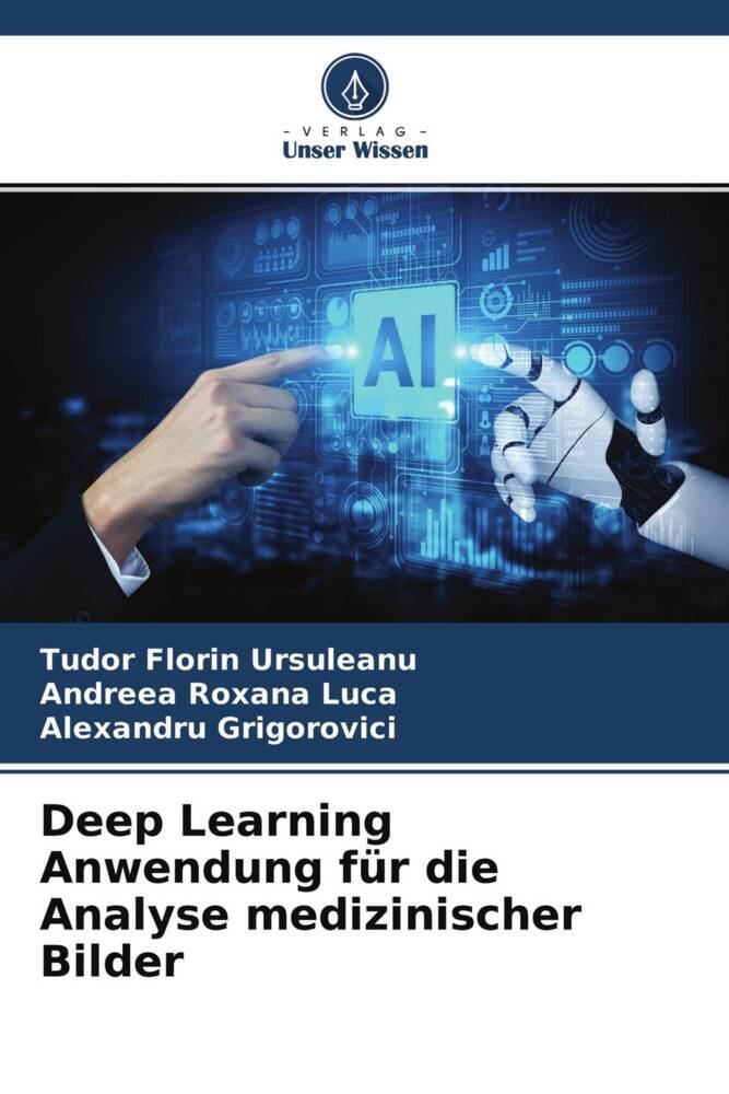 Deep Learning Anwendung für die Analyse medizinischer Bilder