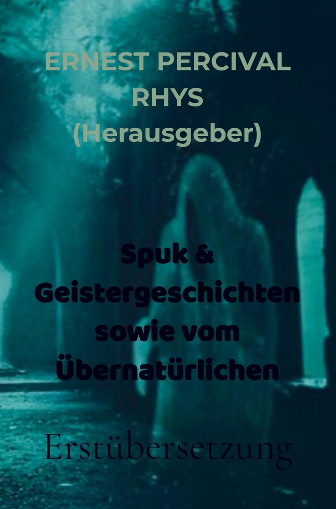 Spuk & Geistergeschichten sowie vom Übernatürlichen
