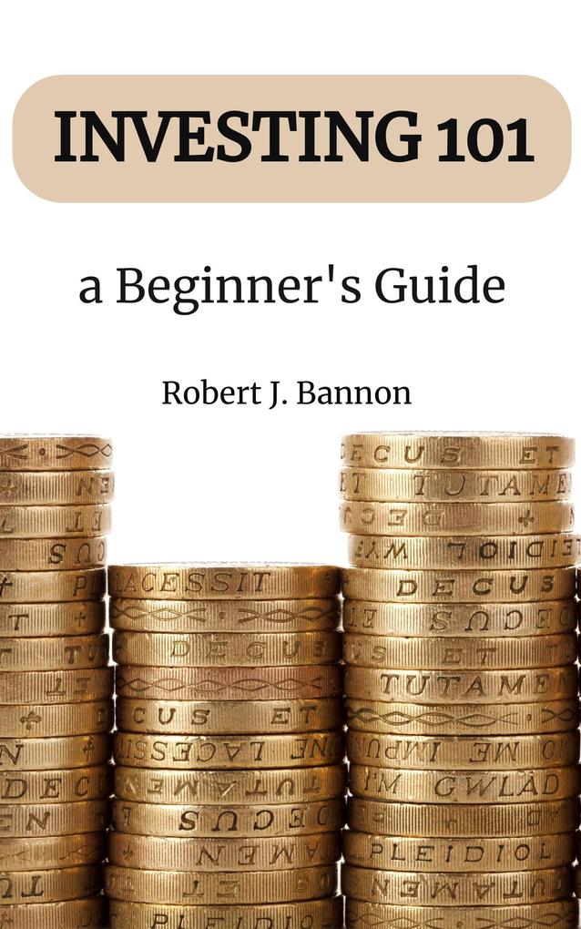 Investing 101 a Beginner‘s Guide