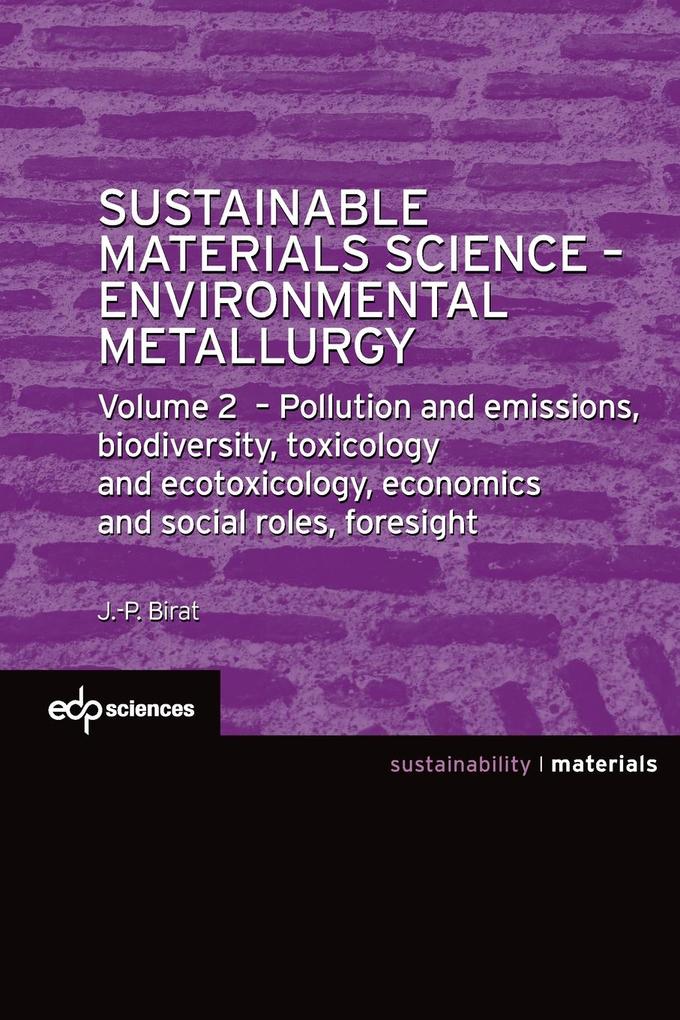 Sustainable Materials Science - Environmental Metallurgy