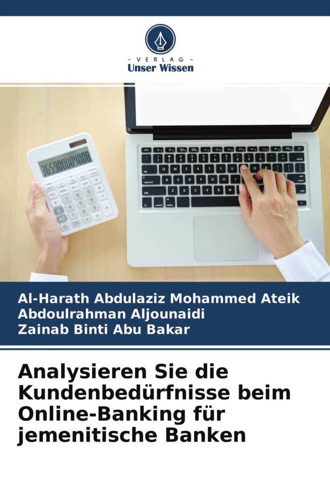 Analysieren Sie die Kundenbedürfnisse beim Online-Banking für jemenitische Banken