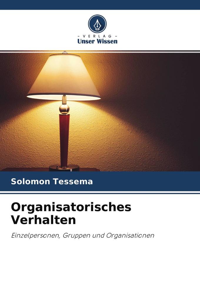 Organisatorisches Verhalten